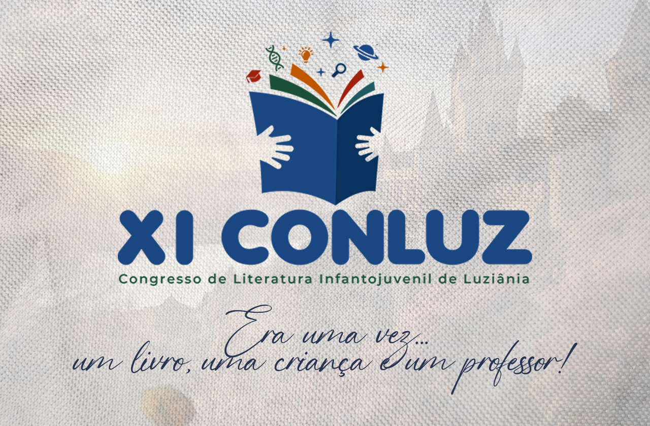 Inscrições abertas: XI CONLUZ – Congresso de Literatura Infantojuvenil de Luziânia
