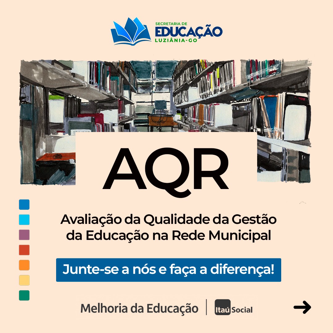 AQR – Avaliação da Qualidade da Gestão da Educação na Rede Municipal