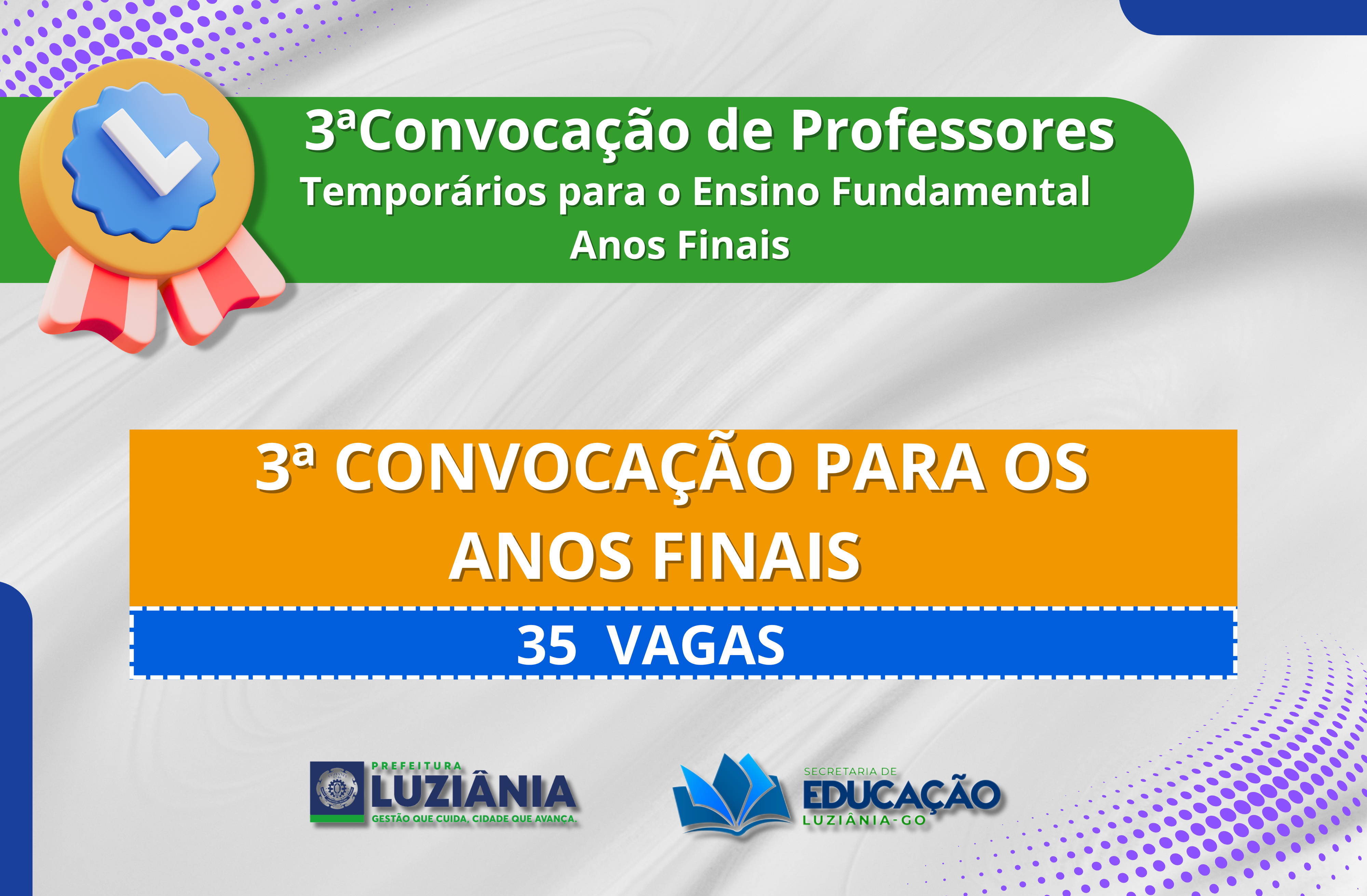 3º  CONVOCAÇÃO PROCESSO SELETIVO ENSINO FUNDAMENTAL PARA ANOS FINAIS