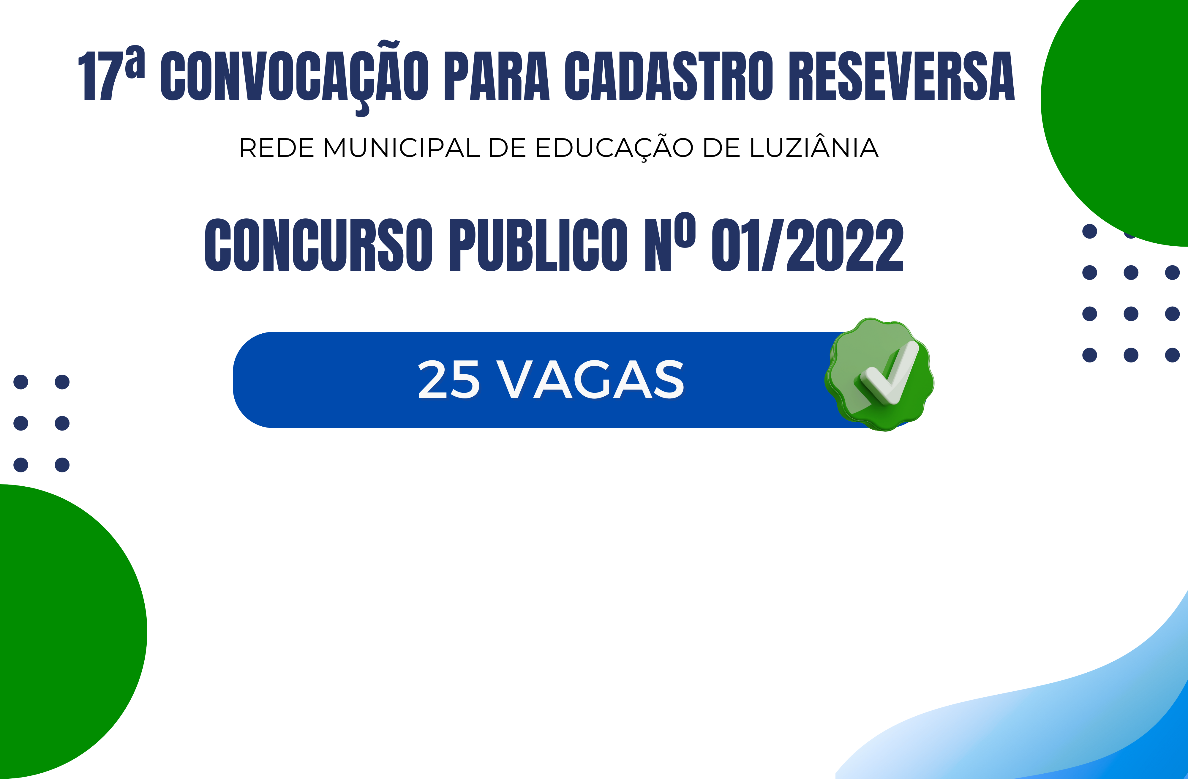 17ª convocação PARA CADASTRO RESERVA-CONCURSO PUBLICO Nº 01/2022